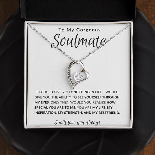 My Gorgeous Soulmate - Forever Love Necklace ❤