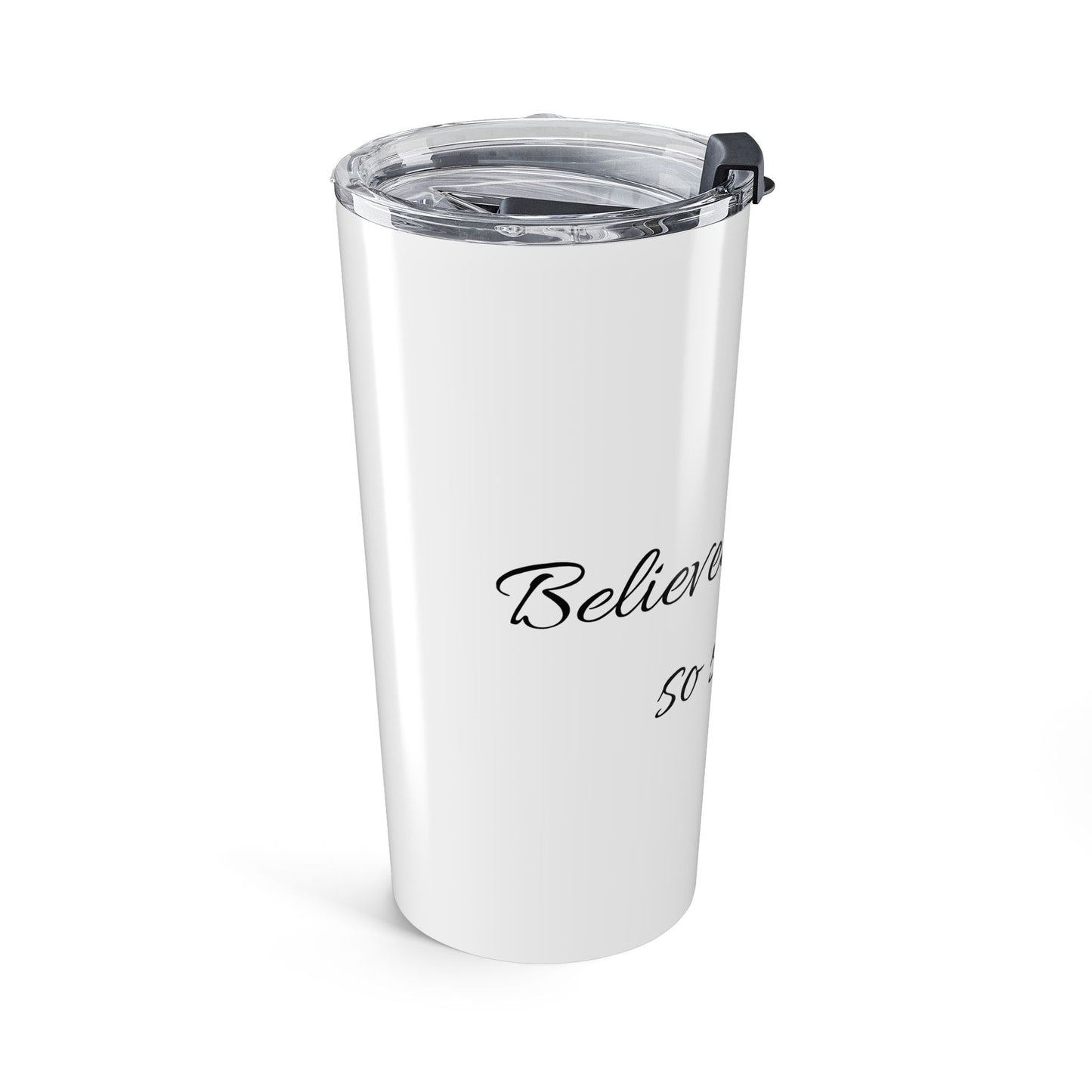Inspirational 20oz Tumbler — “She Believed She Could So She Did” Stainless Travel Cup