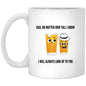 I Will Always Look Up To You Mug