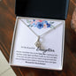 My Beautiful Daughter My Love  Is Forever -Alluring Beauty Necklace❤