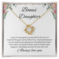 Bonus Daughter Our Hearts Make Us Family Forever - Love Knot Necklace 🥰