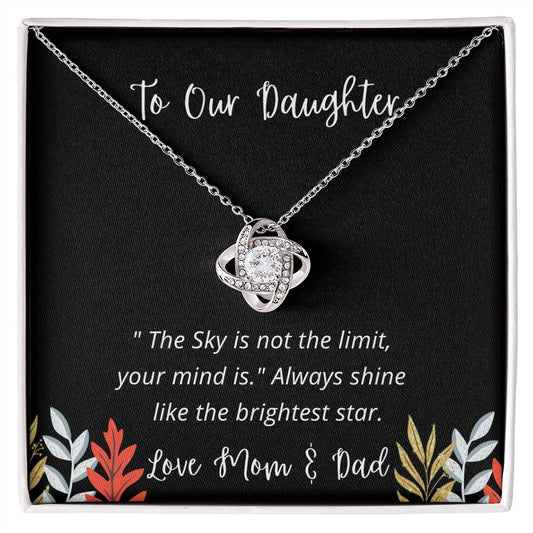 To Our Daughter - The Sky Is Not the Limit Love Knot Necklace🥰❤