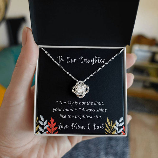 To Our Daughter - The Sky Is Not the Limit Love Knot Necklace🥰❤