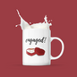Engaged Mug