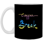Coffee Break Mug