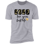 2023 Live Your Best Life  Short Sleeve Tee