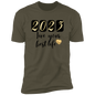2023 Live Your Best Life  Short Sleeve Tee