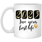 2023 Live Your Best Life Mug