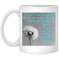 Stay true to your colors Mug