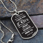 Believe Deep In Your Heart - Son Dog Tag Necklace