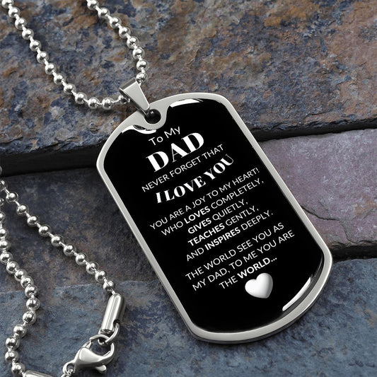 My Dad Is Everything - Dog Tag Necklace