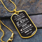Believe Deep in Your Heart—Son Dog Tag Necklace