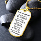 My Grandson - Braver Than You Believe -White Dog Tag