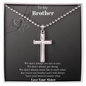 Special Cross Necklace For A Special Brother