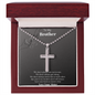 Special Cross Necklace For A Special Brother