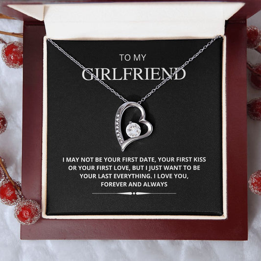My Girlfriend  Your Last Everything - Forever Love Necklace 🥰