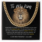 To My King - Cuban Link Chain