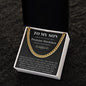Son Promise Necklace - Cuban Link Chain