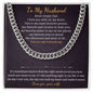 Husband Love You With All My Heart - Cuban Link Chain