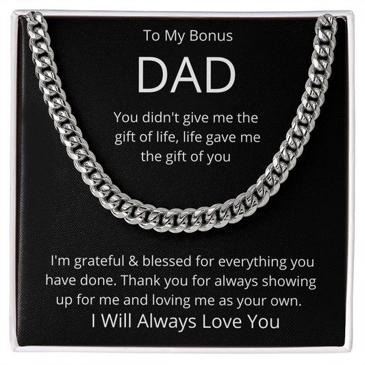 To My Bonus Dad - Cuban Link Chain