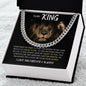 To My King  - Cuban Link Chain