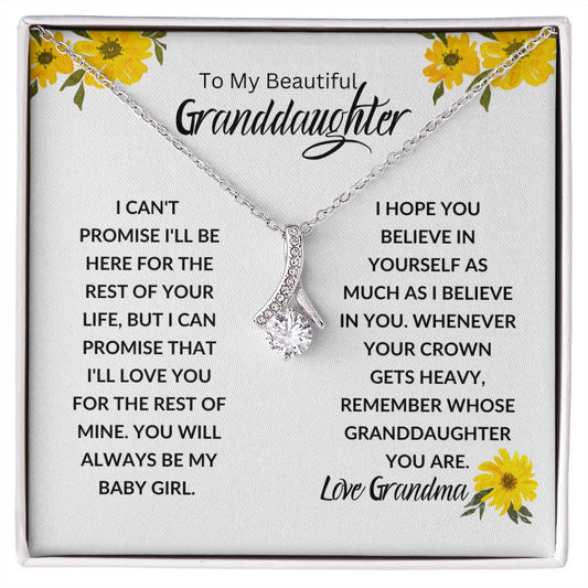 My Beautiful Granddaughter You Will Always Be My Baby Girl - Alluring Beauty Necklace 🌼