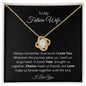 Future Wife - Love Knot Necklace