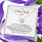 Future Wife Never Forget That I Love You - Love Knot Necklace💞