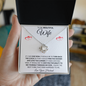 Beautiful Wife - Love Knot Necklace