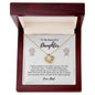 Catch A Dream Beautiful Daughter - Love Knot Necklace