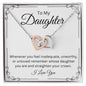 Daughter Straighten Your Crown - Interlocking Hearts Necklace