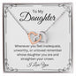 Daughter Straighten Your Crown - Interlocking Hearts Necklace 💕