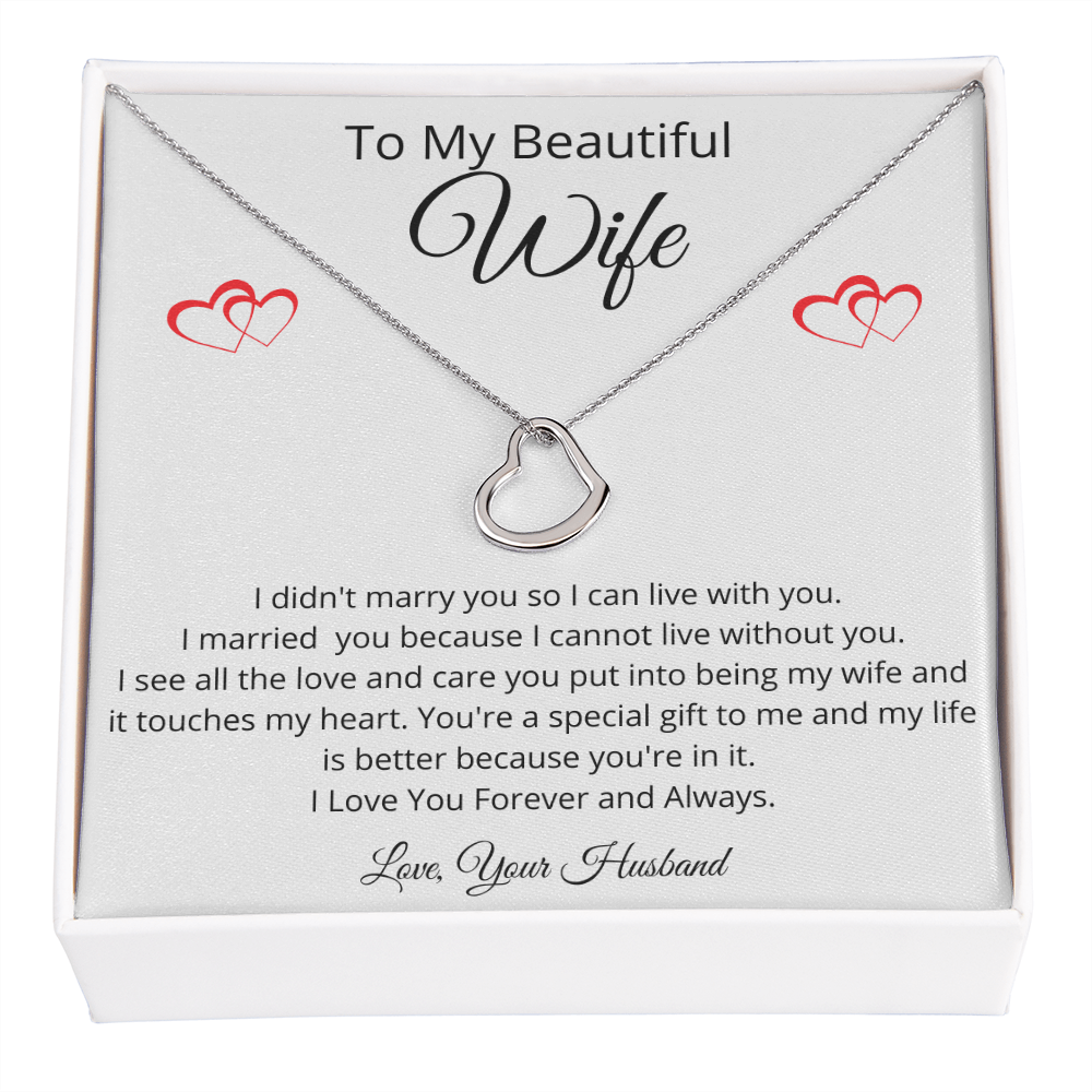 Delicate Heart  - For My Beautiful Wife