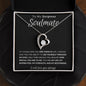 My Gorgeous Soulmate, My  Best Friend - Forever Love Necklace