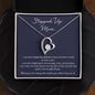 Stepped Up Mom - Forever Love Necklace