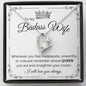 My Badass Wife Straighten Your Crown - Forever Love Necklace 👑