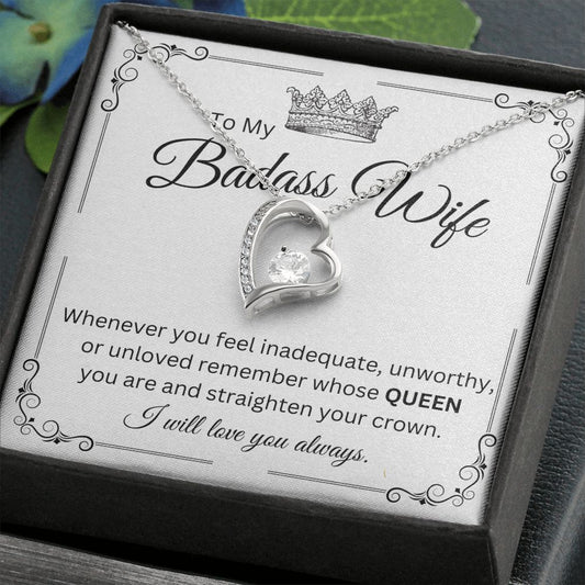 My Badass Wife Straighten Your Crown - Forever Love Necklace 👑