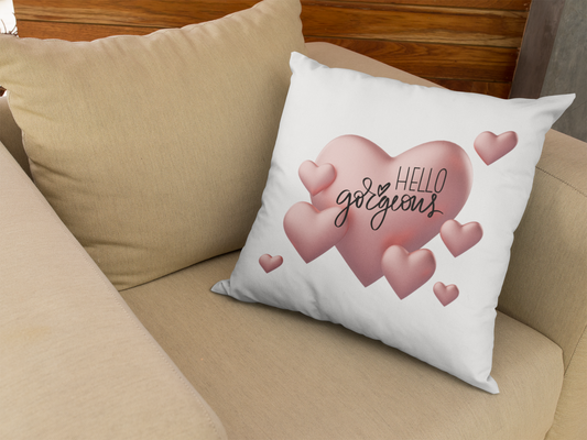 Hello Gorgeous - Large Square Pillow