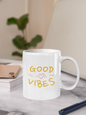 Good Vibes Mug